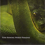 Yuri Honing Wired Paradise - 'Temptation'
